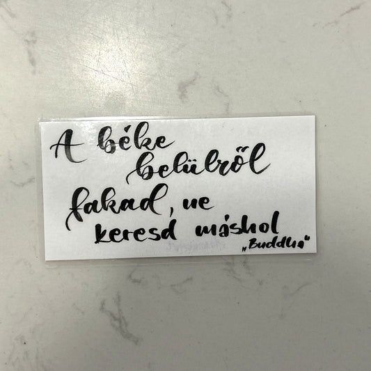A béke belülről fakad motivációs könyvjelző, MonikArt