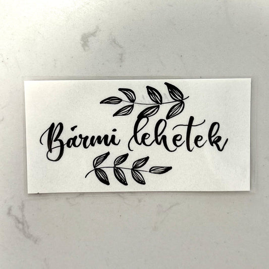 Bármi lehetek motivációs könyvjelző, MonikArt
